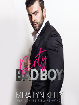Dirty Bad Boy - Audiobook